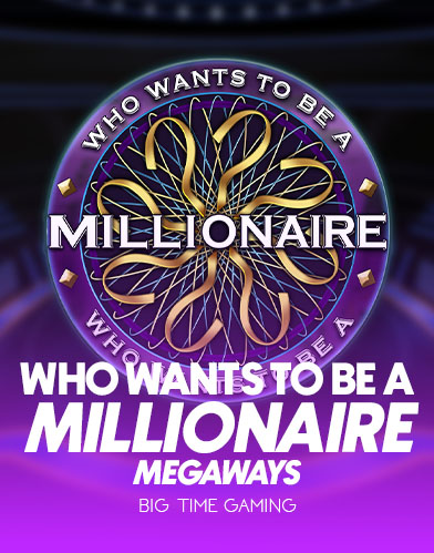 Who Wants To Be A Millionaire Megaways