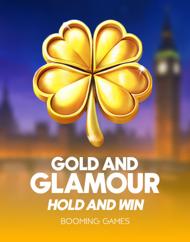 Gold and Glamour Hold and Win