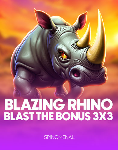 Blazing Rhino - Blast The Bonus 3x3