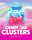 Candy Jar Clusters