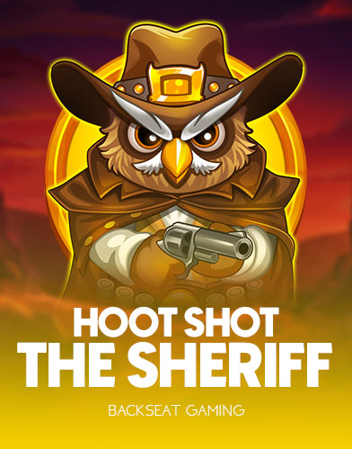 Hoot Shot the Sheriff
