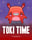 Toki Time
